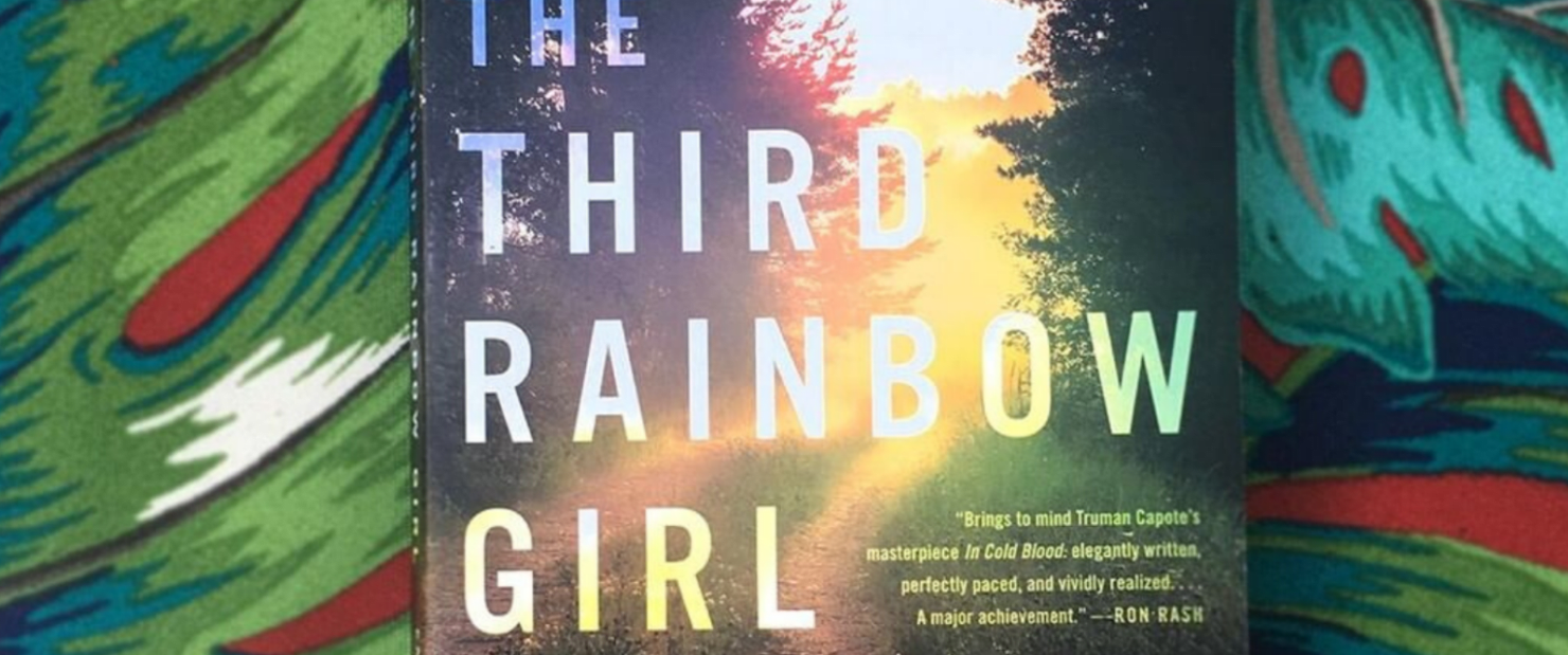 Emma Copley Eisenberg's The Third Rainbow Girl Book is Compelling ...