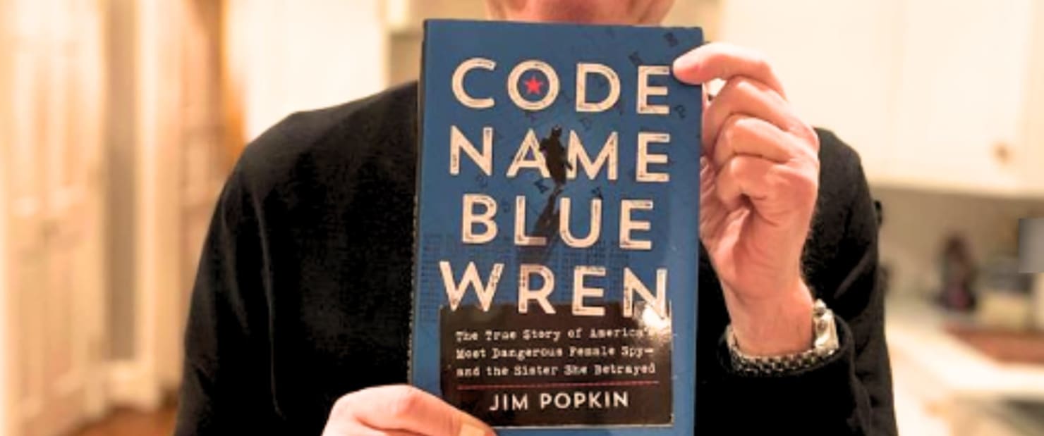 Code Name Blue Wren: The True Story of America's Most Dangerous Female  Spy-and the Sister She Betrayed|Hardcover