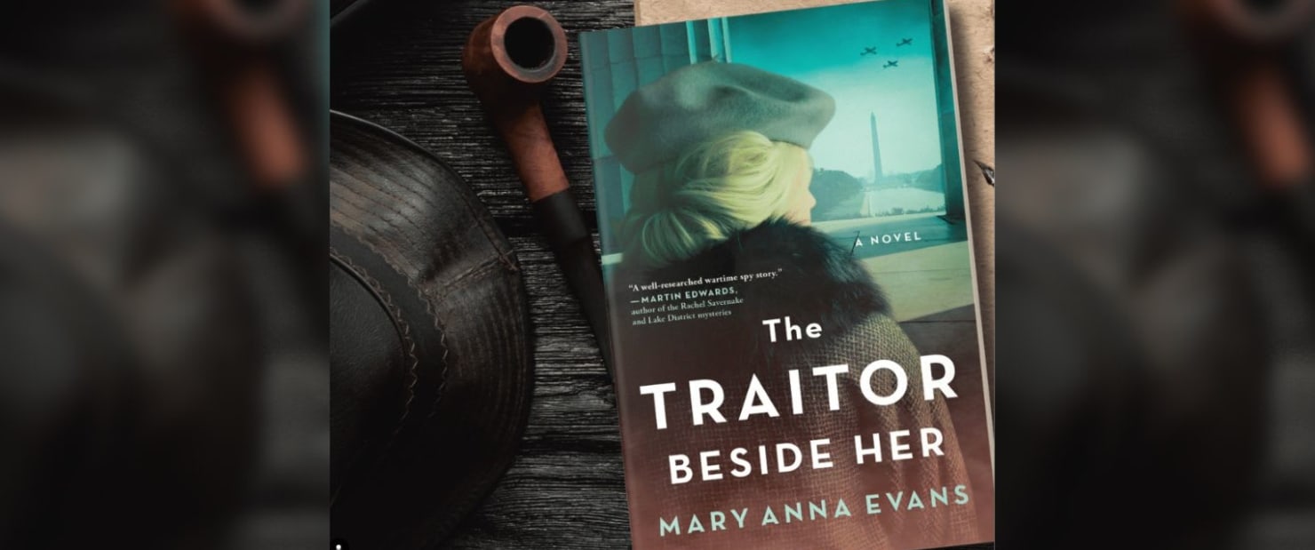 The Traitor Beside Her: A WWII Mystery