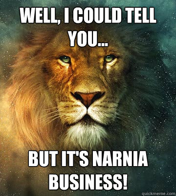 Memebase - narnia - All Your Memes In Our Base - Funny Memes