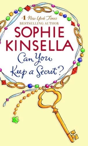 Can You Keep A Secret by Sophie Kinsella