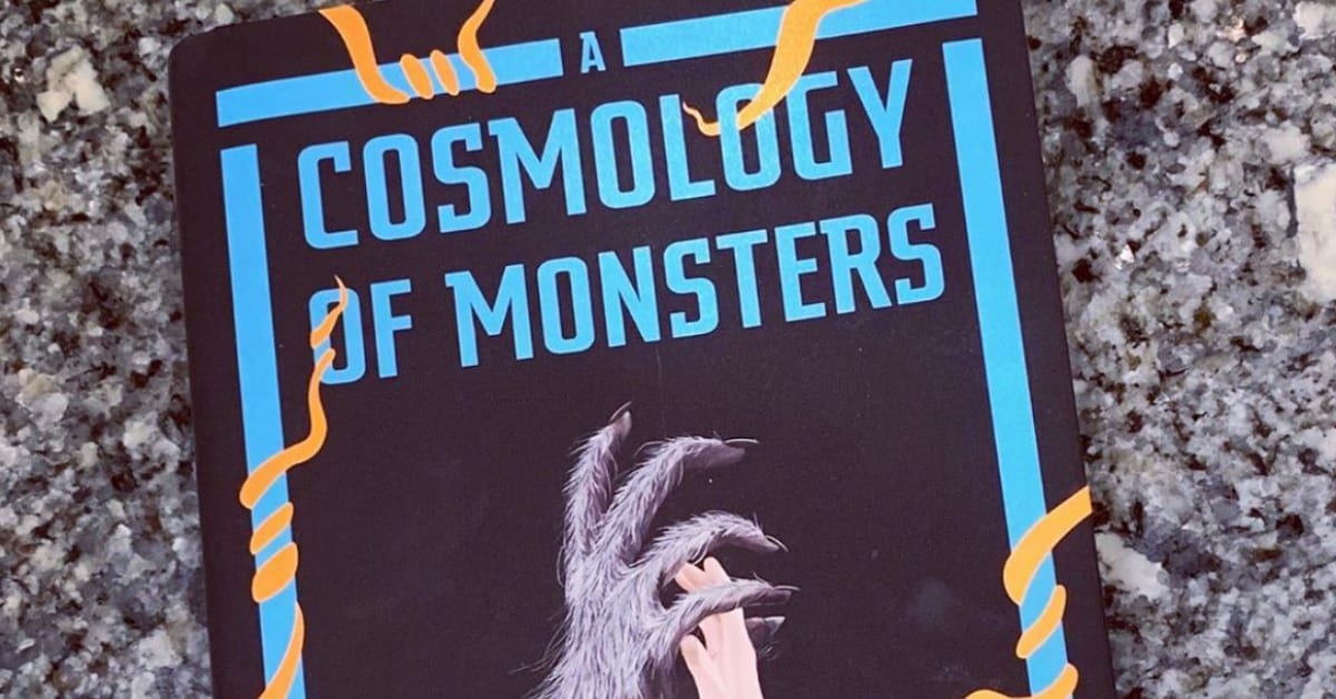 a cosmology of monsters review a cosmology of monsters review