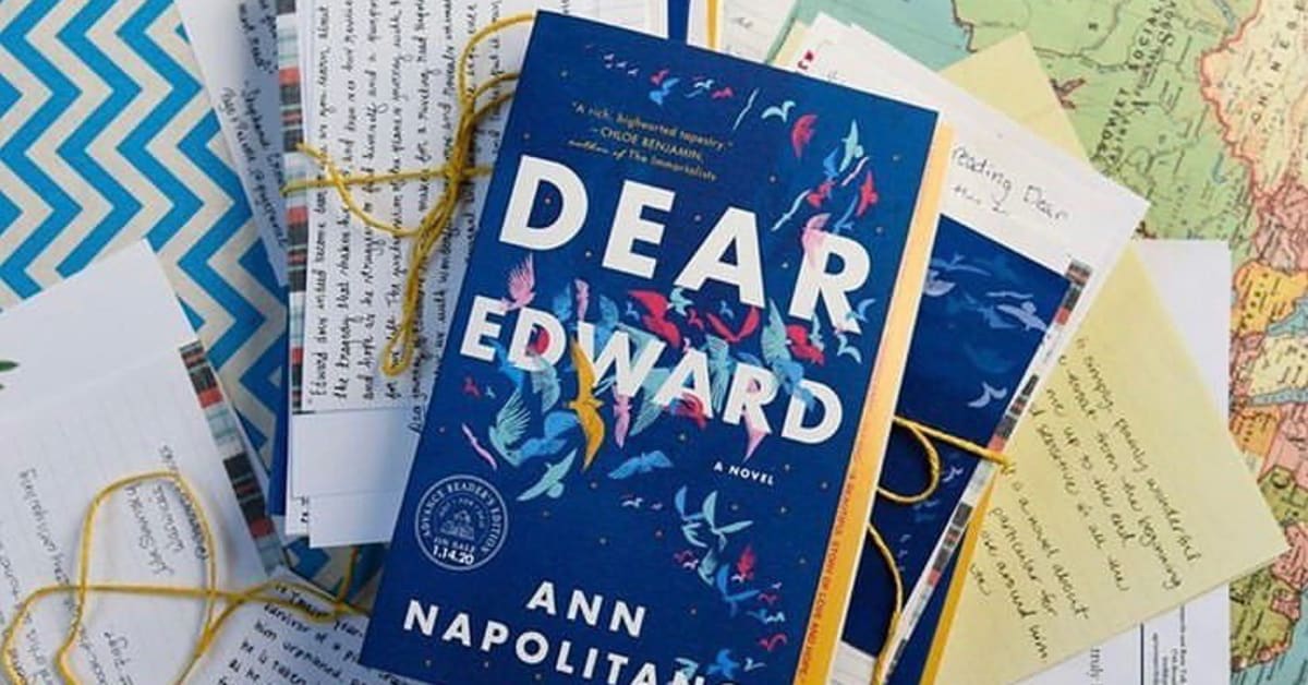 Dear Edward by Ann Napolitano