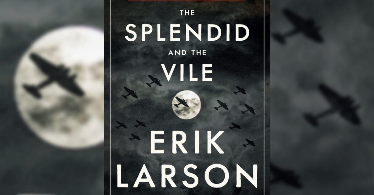 A Sneak Peek of the New Erik Larson Book The Splendid and the Vile